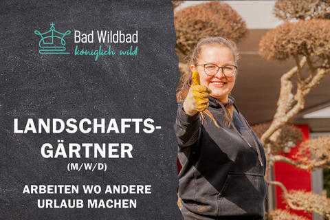 Stellenausschreibung Landschaftsgärtner Touristik Bad Wildbad